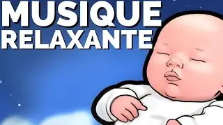 IMPOSSIBLE DE NE PAS DORMIR AVEC CETTE MUSIQUE! - Musique pour Apaiser B&eacute;b&eacute;