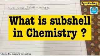 What is a Subshell or Suborbit in Chemistry | Class 9 Chemistry