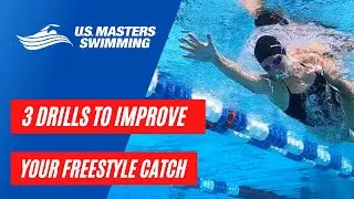 Swimmers & triathletes: 3 drills to improve your freestyle catch!