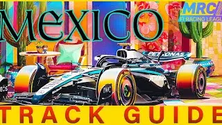F1 25, MRC - Mexico TRACK GUIDE