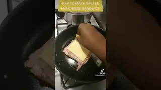 HOW TO MAKE A GRILLED HAM CHEESE SANDWICH 🥪 😎🥪