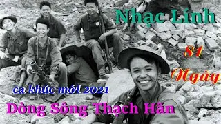 81 Ngày Đêm | Dòng Sông Thạch Hãn | Nhạc Lính | |Viet Nam Official Music Video | Disco Love