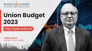 Union Budget 2023 And Markets | Key Expectations