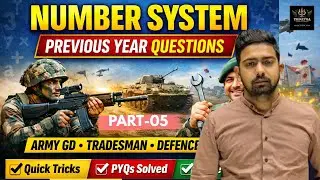 Number System Previous Year Questions | Army GD, Tradesman | Defence Exam Maths