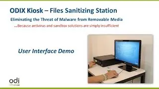 ODIX Kiosk - Files sanitizing station based on CDR technology