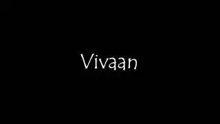 Everyone has a story 2 (vivaan)