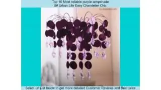 Top 10 Most reliable purple lampshade