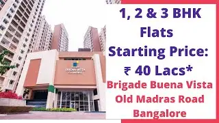 Brigade Buena Vista |📞6366370375 | Flats For Sale in Budigere Cross Whitefield Bangalore |💰 71 Lac