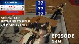 WWTE INDY SERIES EPISODE 149 SUPERSTAR RETURNS DURING MAIN EVENT!!