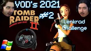 Tomb Raider II mit Lenkrad (2021) | 🏆Challenge🏆 | #2 | 🎮PC🎮 |