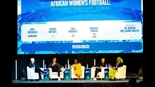 African Women's Football: defeating stereotypes to seize a unique opportunity