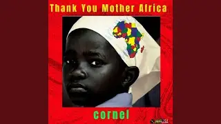 Thank You Mother Africa