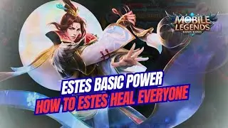 HOW ESTES HEAL EVERYONE ✅ | Mobile Legends 5v5 | @MobileLegends5v5MOBA 