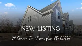 24 Cannon Dr Pennington | NJ 08534 A Premier Luxury Townhome | Nicole Muk