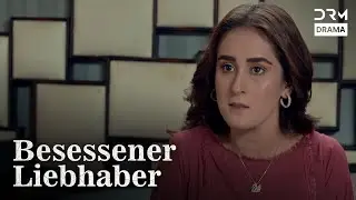Als Besitz stärker war als Respekt | Serie auf Deutsch | Besessener Liebhaber | WX2