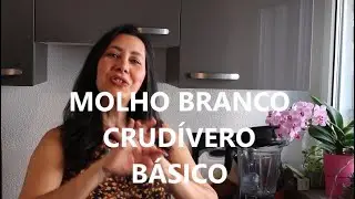 MOLHO BRANCO CRUDÍVORO BÁSICO - TERESA AT HOME
