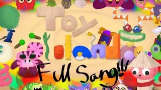 TOY ISLAND -Full Song