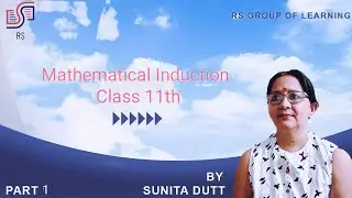 #mathematicalinduction(part-1)#class11th#sunitadutt@rsgroupoflearning7031