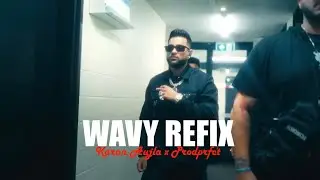 WAVY REFIX | KARAN AUJLA X PRODPRFCT
