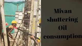 Mivan shuttering oil Consumption