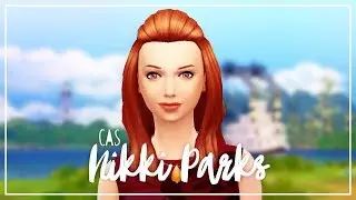 Nikki Parks - Speed CAS - The Sims 4