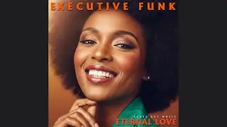 Executive Funk &ndash; Eternal Love | 1983 R&B, Boogie, Funk &bull; Available on Bandcamp