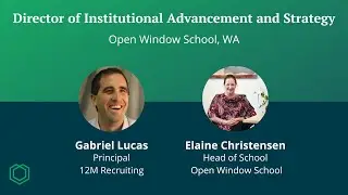 New Search - Interview with the Head of School at Open Window School