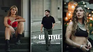 How to edit LIFESTYLE presets tutorial ( LIGHTROOM LIFESTYLE PRESETS ) Free DOWNLOAD