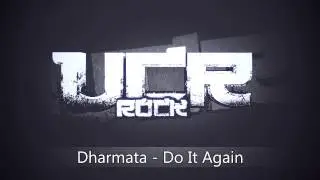Dharmata - Do It Again [HD]