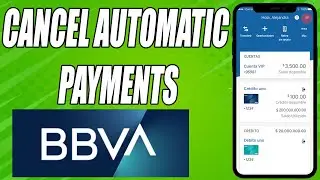 Как отменить автоматические платежи по моей карте BBVA