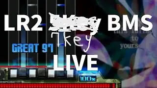 LR2 BMS LIVE