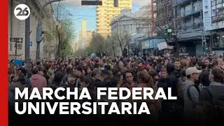 EN VIVO | Marcha Federal Universitaria: habrá actos y movilizaciones en numerosas provincias