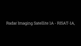 Isro misson 2020 in March RISAT-1A