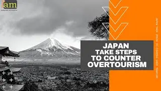 Japan Takes Steps To Counter Over Tourism