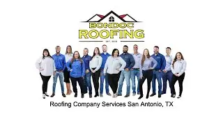 Roofing Company Services San Antonio, TX - Bondoc Roofing - (210) 896 3209