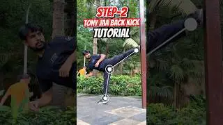 Tony Jaa back kick tutorial 🥋💥 #tonyjaa #viral #kick #trending #shorts #muaythai #ongbak