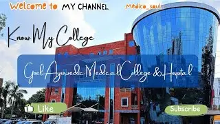 Know my college-Goel Ayurvedic Medical College &Hospital 📚👩‍⚕️