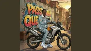 Passei na quebrada