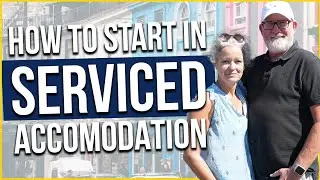 How To Get Started in Serviced Accommodation - Make &pound;10,000 a Month With This Key Strategy!