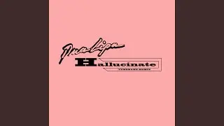 Hallucinate (Tensnake Extended Remix)