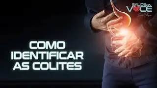 Como identificar as Colites | Dra. Leda Telesi de Castro