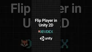 Unity 2D Player Flip Tutorial &ndash; Fix Character Not Flipping!