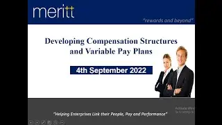 Developing Compensation Structures and Variable Pay Plans