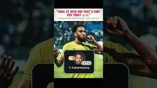 Bro was tired of scoring | P-E AUBAMEYANG #aubameyang #goals #redcard #football #viral #trendingnow