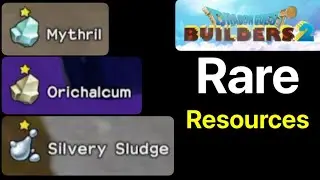 Rare Resources in Dragon Quest Builders 2: How to Get Silvery Sludge, Orichalcum, and Mythril Guide