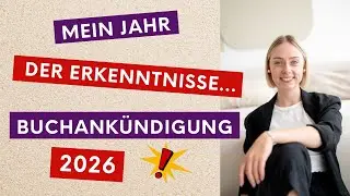 Jahr der Erkenntnisse: Schreibprozess, persönliche Entwicklungen& Buchankündigung 2026//Podcast#175