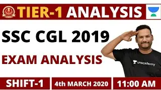 SSC CGL 4th March 2020 | 1st Shift | CGL Tier-1 Exam Analysis & Asked Questions