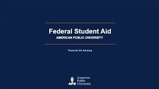How to Apply for Federal Student Aid (FSA) at APU | American Public University