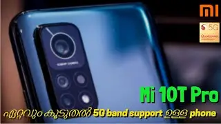 Xiaomi Mi 10T Pro Malayalam Quick Review | Mi 10T Pro Unboxing | Smartphone with most 5G band