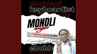 Ngiphe baba izindlebe (Mondli & Mjinti)